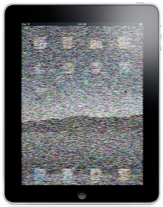 iPad with tv-like static on the display